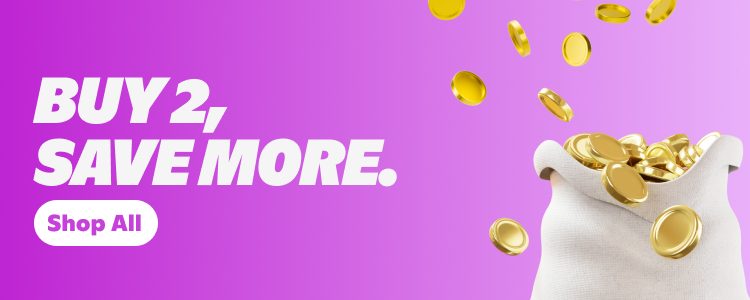 Buy 2, Save More. Shop all