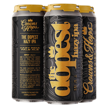 Crown & Hops The Dopest Hazy IPA 4pk 16oz Can 6.8% ABV