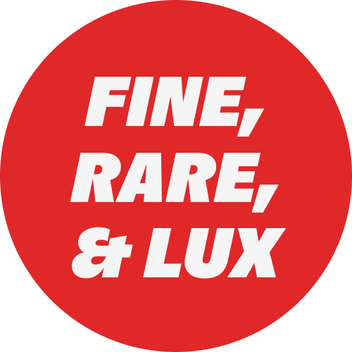 Fine, rare, & lux